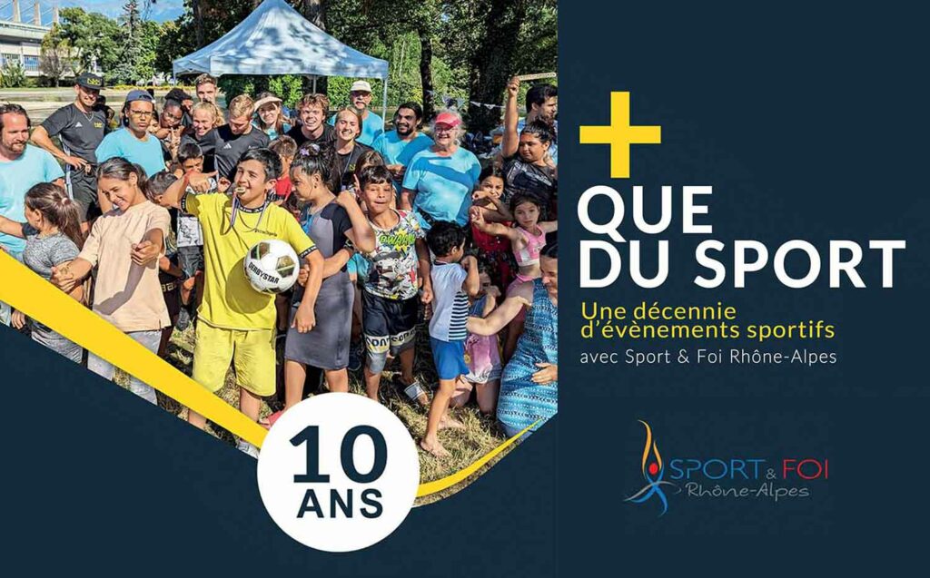 Sport & Foi Rhône-Alpes - More than just sport